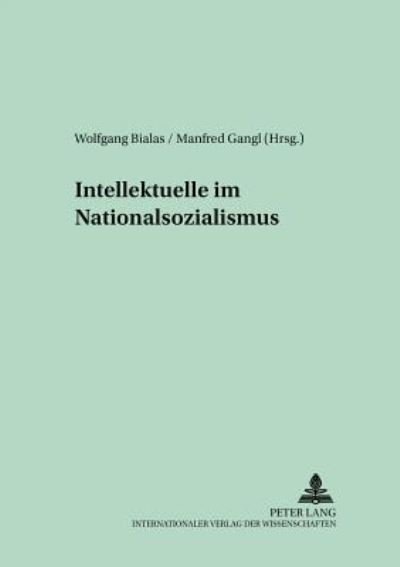 Cover for Intellektuelle im Nationalsozialismus - Schriften Zur Politischen Kultur Der Weimarer Republik (Paperback Book) (2000)