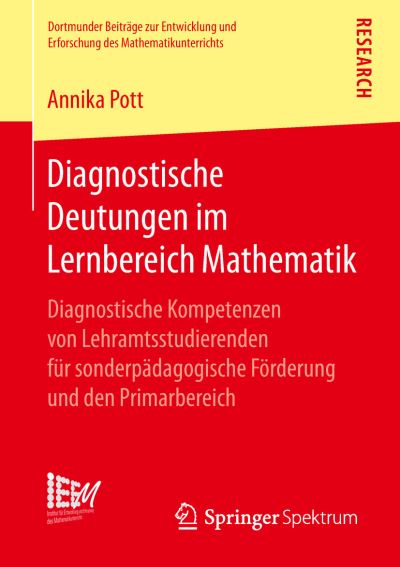 Cover for Annika Pott · Diagnostische Deutungen im Lernbereich Mathematik (Book) [1. Aufl. 2019 edition] (2019)
