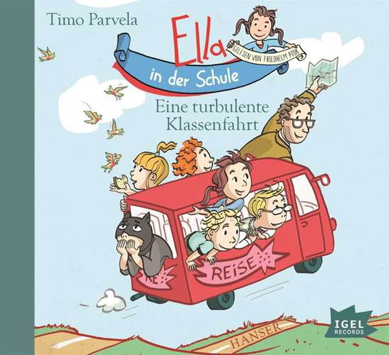 Cover for Timo Parvela · Ella in Der Schule. Eine Turbulente Klassenfahrt (CD) (2020)