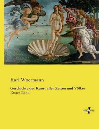 Cover for Woermann · Geschichte der Kunst aller Zei (Book) (2019)