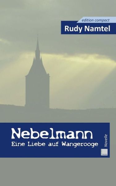 Cover for Rudy Namtel · Nebelmann (Paperback Book) [German edition] (2014)
