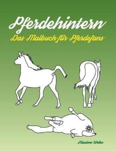 Cover for Wolke · Pferdehintern - Das Malbuch für P (Bog) (2018)