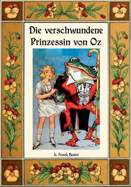 Cover for Baum · Die verschwundene Prinzessin von O (Book) (2019)