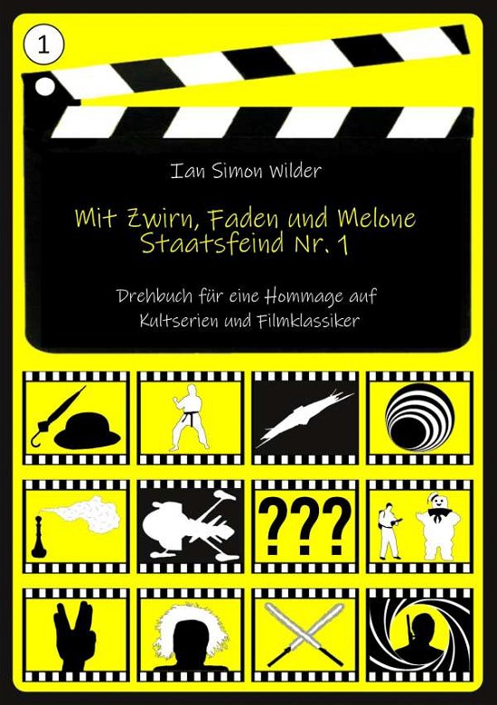 Cover for Wilder · Mit Zwirn, Faden und Melone (Book)