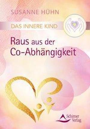 Cover for Hühn · Das Innere Kind - Raus aus der Co- (Book)