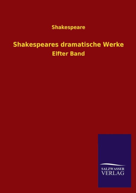 Cover for Shakespeare · Shakespeares Dramatische Werke (Paperback Book) [German edition] (2013)