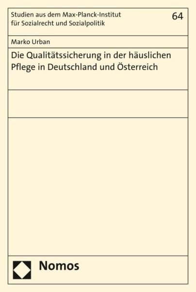 Die Qualitätssicherung in der häu - Urban - Books -  - 9783848724703 - February 8, 2016