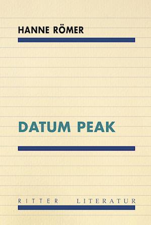 Cover for Hanne Römer · Datum Peak (Buch) (2024)