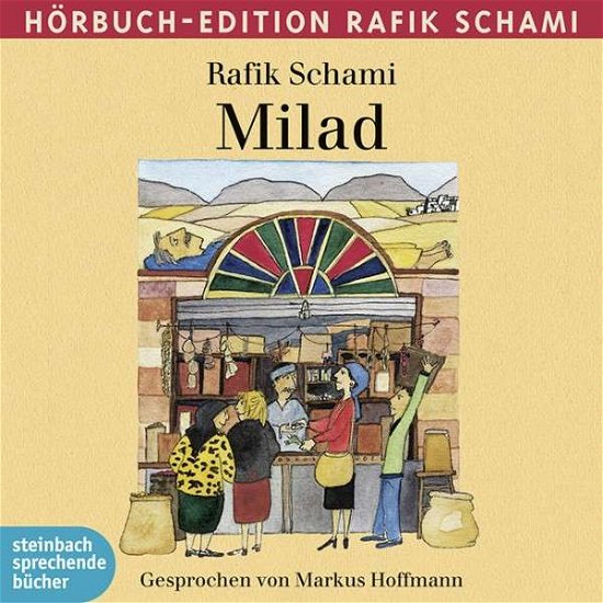 Cover for Rafik Schami · Milad (CD) (2014)