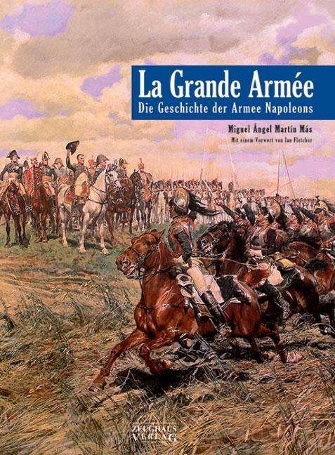 La Grande Armee - Más - Kirjat -  - 9783938447703 - 