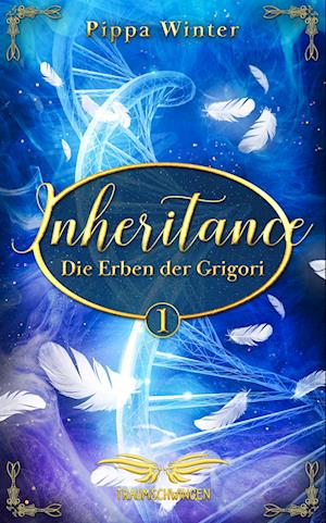 Cover for Pippa Winter · Inheritance - Die Erben der Grigori 1 (Book) (2023)