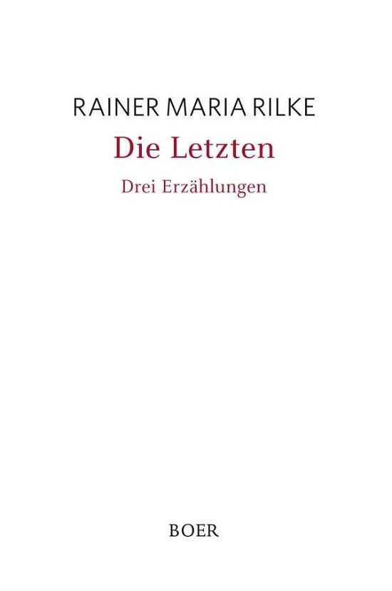 Cover for Rilke · Die Letzten (Book)