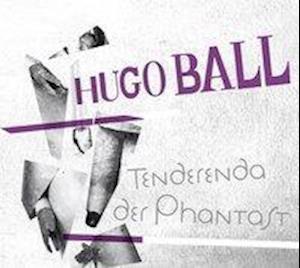 Cover for Ball · Ball:tenderenda Der Phantast,cd (CD)