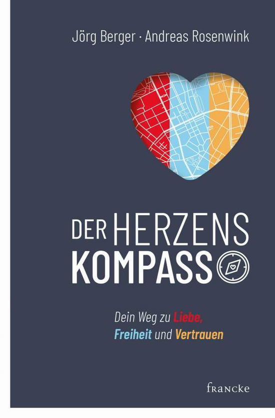 Cover for Berger · Der Herzenskompass (Book)