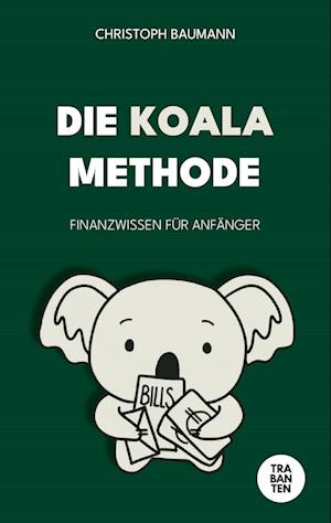 Cover for Christoph Baumann · Die Koala-Methode (Book) (2024)