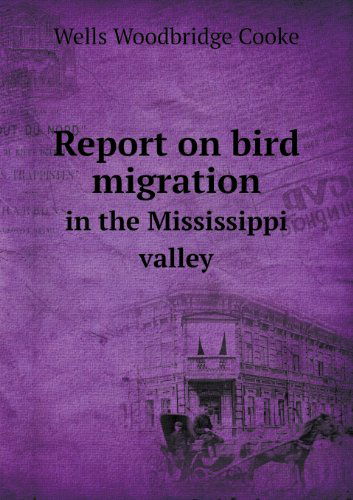 Cover for Clinton Hart Merriam · Report on Bird Migration in the Mississippi Valley (Paperback Book) (2013)