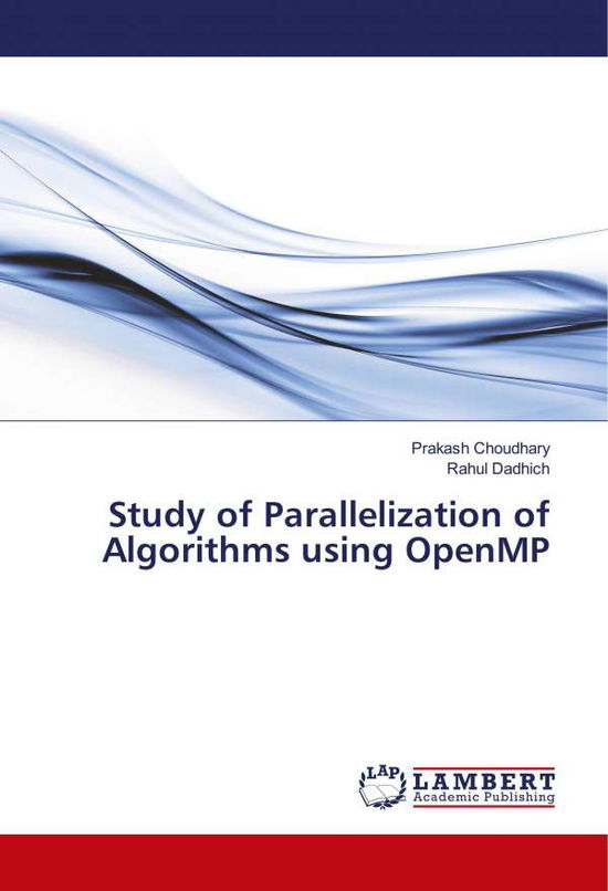 Study of Parallelization of A - Choudhary - Books -  - 9786138031703 - 