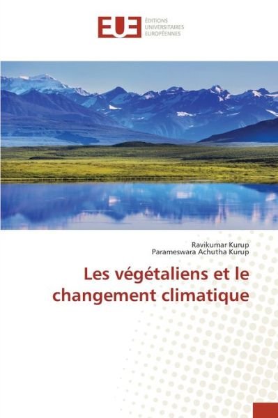 Cover for Kurup · Les végétaliens et le changement (Bog) (2020)