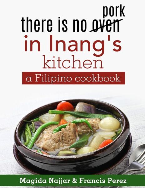 Cover for Magida Najjar · There is No Oven in Inang's Kitchen (Paperback Book) (2020)