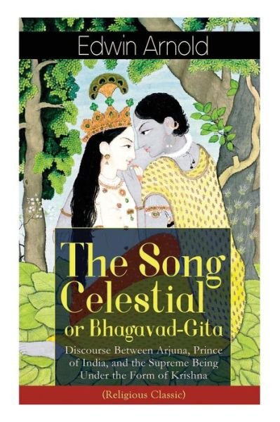 Cover for Edwin Arnold · The Song Celestial or Bhagavad-Gita (Pocketbok) (2018)