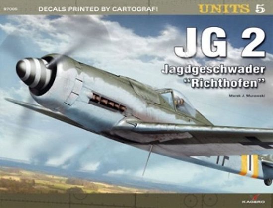 Cover for Marek J. Murawski · Jg 2. Jagdgeschwader &quot;Richthofen&quot; - Units (Pamphlet) (2013)