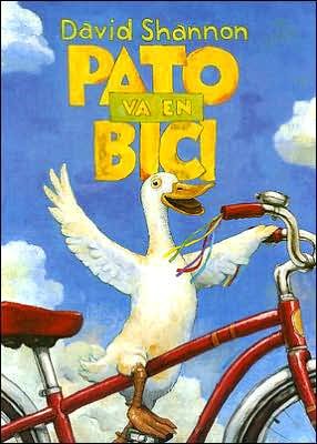 Cover for David Shannon · Pato Va en Bici (Innbunden bok) [Spanish edition] (2002)