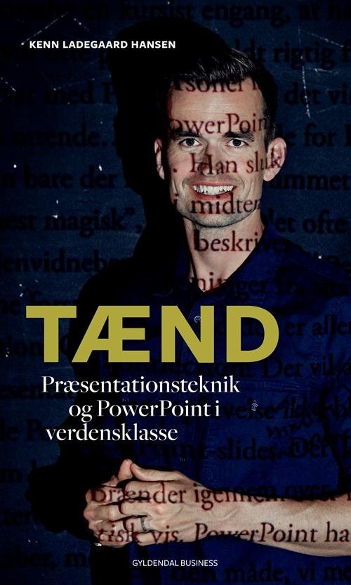 Cover for Kenn Ladegaard Hansen · Tænd (Sewn Spine Book) [1.º edición] (2016)
