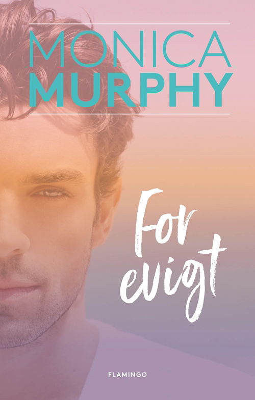 Cover for Monica Murphy · Mere end venner: For evigt (Sewn Spine Book) [1. Painos] (2018)