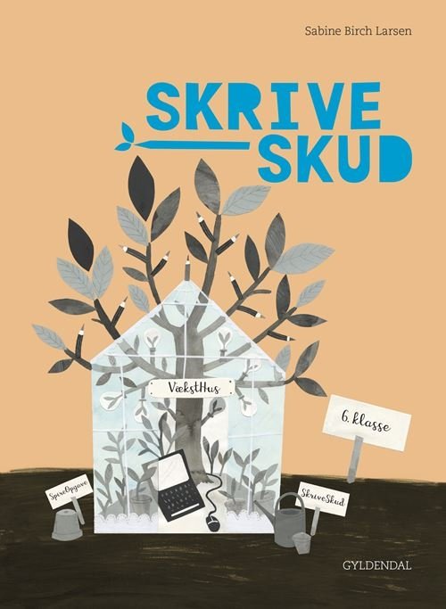 Cover for Sabine Birch Christensen · DanskSkud; SkriveSkud: SkriveSkud. 6. klasse (Gebundesens Buch) [1. Ausgabe] (2021)