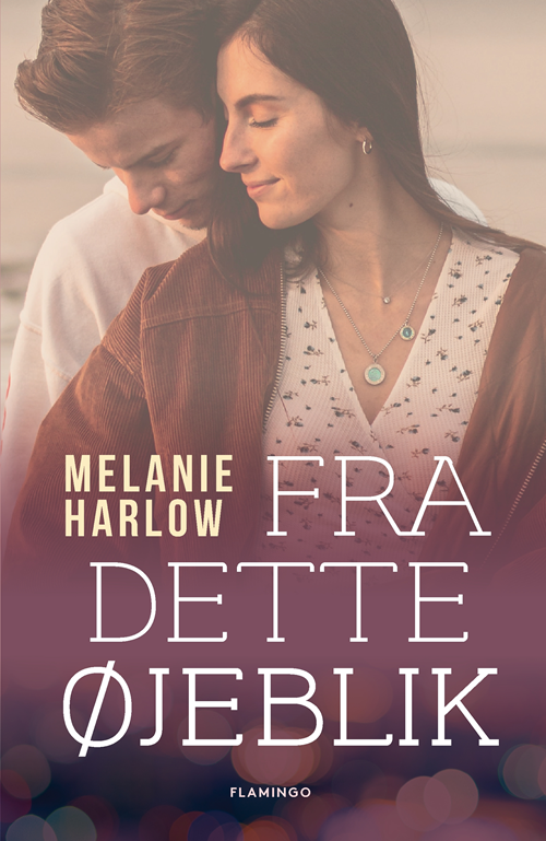 Cover for Melanie Harlow · Fra dette øjeblik (Sewn Spine Book) [1th edição] (2020)