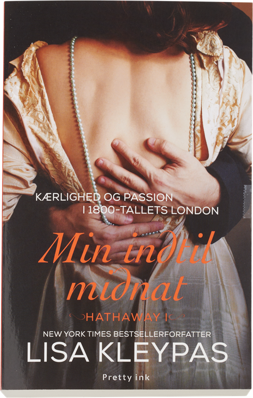 Cover for Lisa Kleypas · Min indtil midnat (Sewn Spine Book) [1st edition] (2017)
