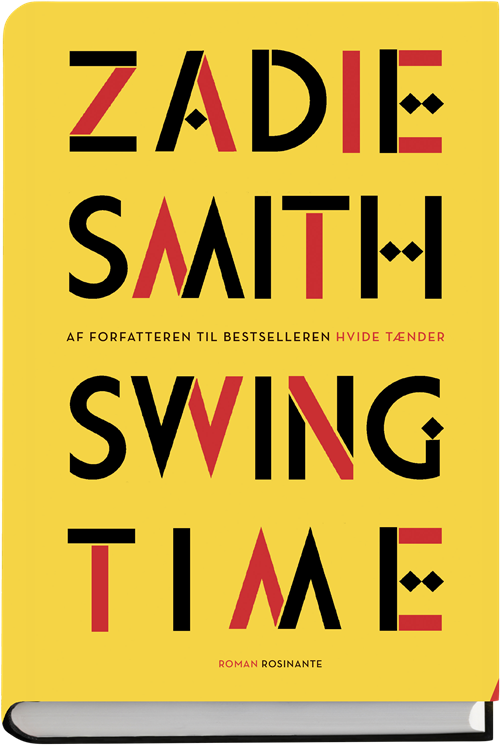 Cover for Zadie Smith · Swing Time (Innbunden bok) [1. utgave] (2017)