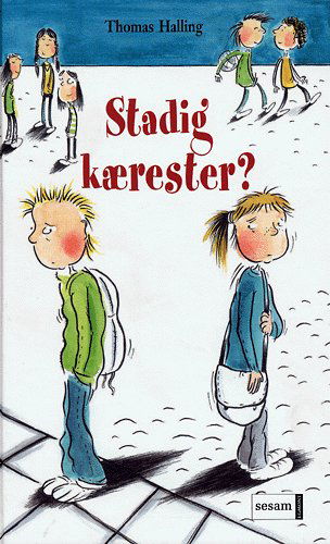 Cover for Thomas Halling · Stadig kærester? (Bound Book) [1st edition] (2005)