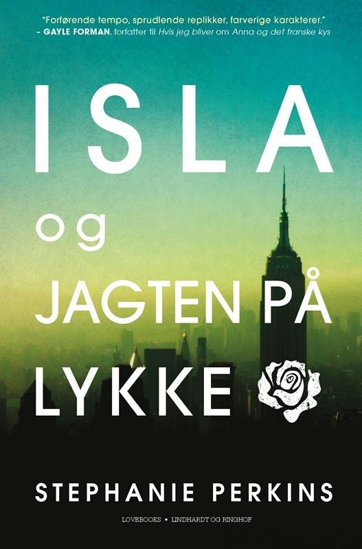 Cover for Stephanie Perkins · Anna og det franske kys: Isla og jagten på lykke (Paperback Bog) [2. udgave] (2016)
