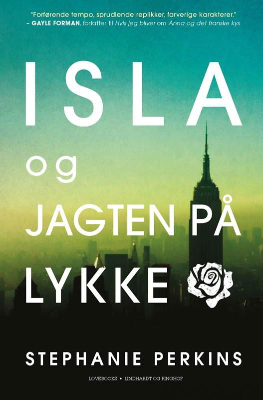 Cover for Stephanie Perkins · Anna og det franske kys: Isla og jagten på lykke (Taschenbuch) [2. Ausgabe] (2016)