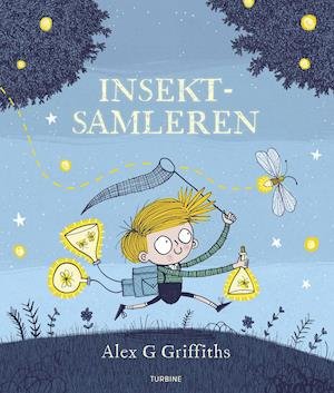 Insektsamleren - Alex G Griffiths - Bøger - Turbine - 9788740652703 - 1. maj 2019
