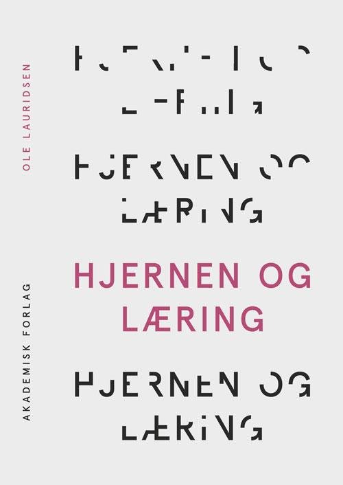 Cover for Ole Lauridsen · Hjernen og læring (Poketbok) [1:a utgåva] (2016)