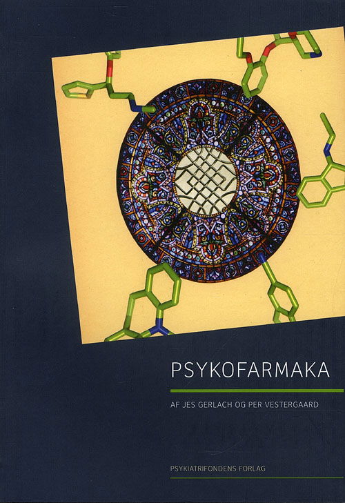 Cover for Jes Gerlach og Per Vestergaard · Psykofarmaka (Sewn Spine Book) [2º edição] (2010)