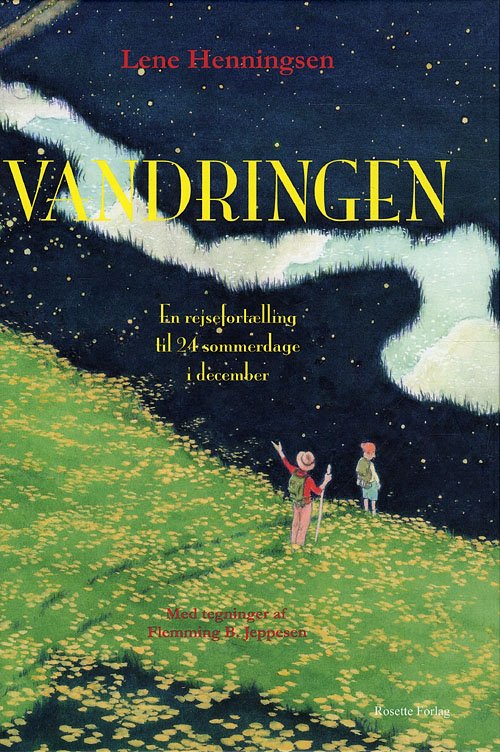 Cover for Lene Henningsen · Vandringen (Sewn Spine Book) [1e uitgave] (2009)