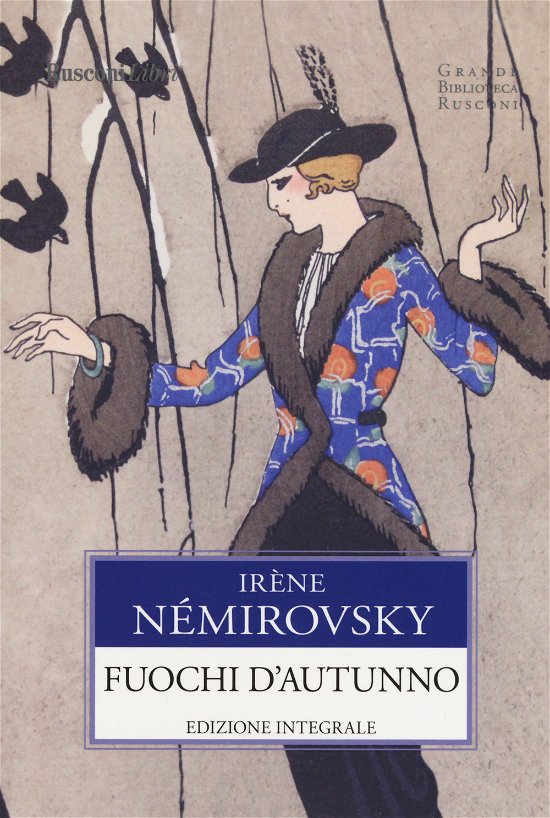 Cover for Irene Nemirovsky · Fuochi D'Autunno. Ediz. Integrale (Buch)