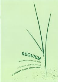 Cover for Alf Hambe · Requiem Nu är en dag framliden : Kontr.bas, Gitarr, Piano, Orgel (Book) (2009)