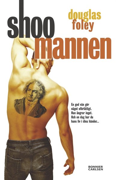 Cover for Douglas Foley · Shoo mannen (ePUB) (2012)