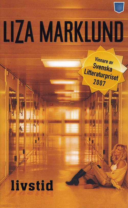 Cover for Liza Marklund · Livstid (Bog) (2001)
