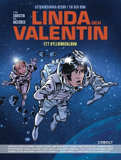 Cover for Pierre Christin · Linda och Valentin: Linda och Valentin. Ett hyllningsalbum (Inbunden Bok) (2017)