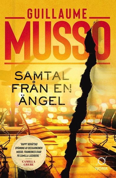 Samtal från en ängel - Guillaume Musso - Livros - Bokförlaget NoNa - 9789189177703 - 11 de fevereiro de 2021