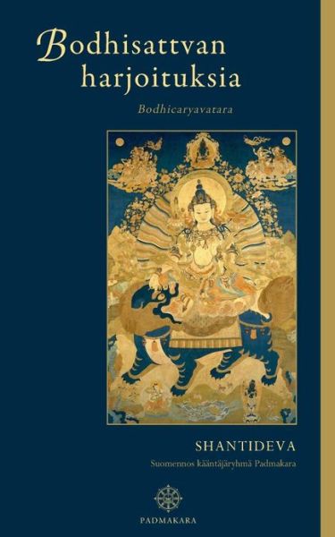 Cover for Shantideva · Bodhisattvan harjoituksia: Bodhicaryavatara (Paperback Book) [Finnish edition] (2013)