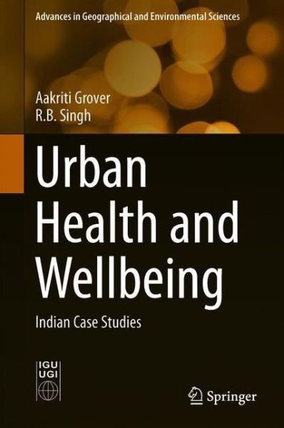 Cover for Grover · Urban Health and Wellbeing (Bog) [1st ed. 2020 edition] (2019)