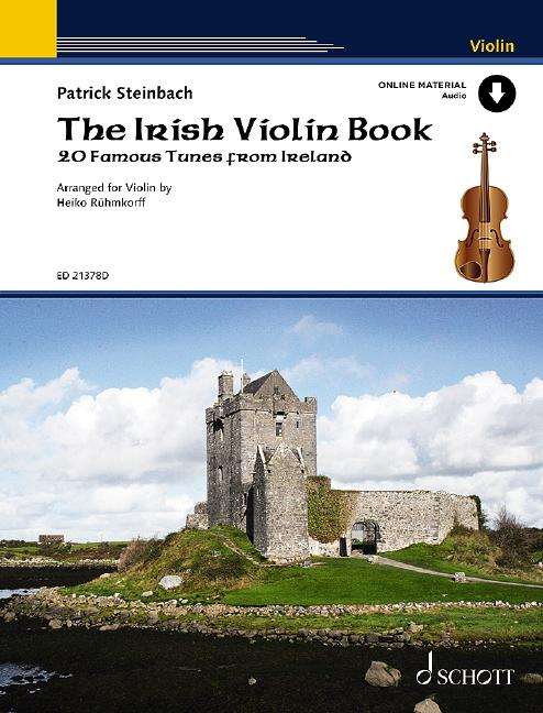 Cover for The Irish Violin Book: 20 Famous Tunes from Ireland. violin. (Sheet music) (2019)