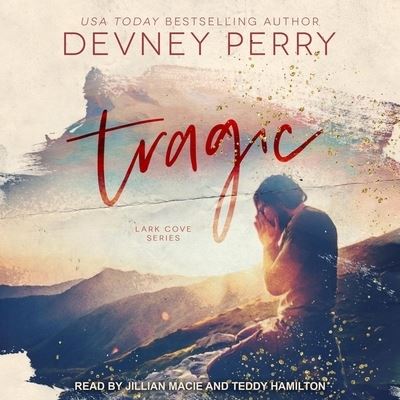 Tragic - Devney Perry - Music - TANTOR AUDIO - 9798200401703 - February 12, 2019