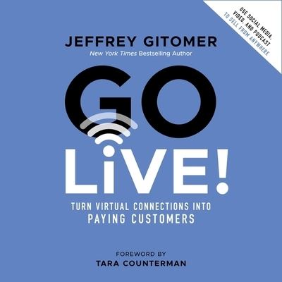 Cover for Jeffrey Gitomer · Go Live! (CD) (2020)